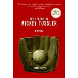 The Legend of Mickey Tussler