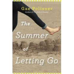 The Summer of Letting Go