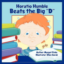 Horatio Humble Beats the Big D