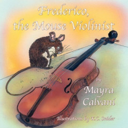 Frederico, the Mouse Violinist