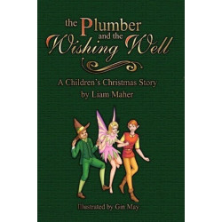 The Plumber and the Wishing Well
