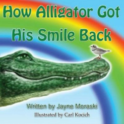 How Alligator Got His Smile Back