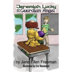 Jeremiah Lucky and the Guardian Angel