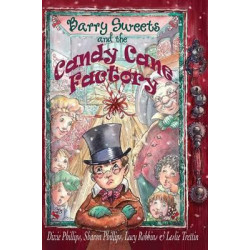 Barry Sweets and the Candy Cane Factory