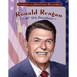 Ronald Reagan: 40th U.s. President