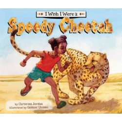 I Wish I Were a Speedy Cheetah