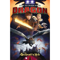 How To Train Your Dragon: The Serpent's Heir