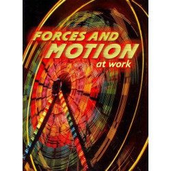 Forces and Motion at Work