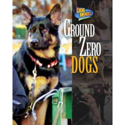 Ground Zero Dogs