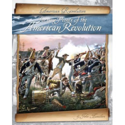 Turning Points of the American Revolution