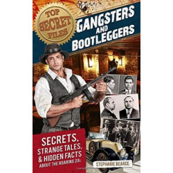 Gangsters and Bootleggers