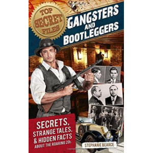 Gangsters and Bootleggers