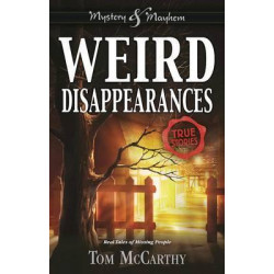 Weird Disappearances