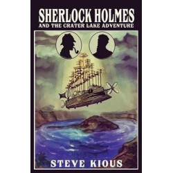 Sherlock Holmes and the Crater Lake Adventure