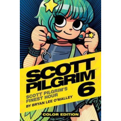 Scott Pilgrim: Finest Hour Volume 6
