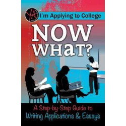 I'm Applying to College, Now What?