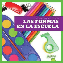 Las Formas En La Escuela / (Shapes at School