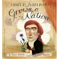 Thomas Jefferson Grows a Nation