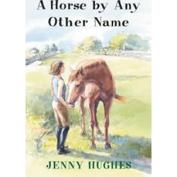 A Horse by Any Other Name