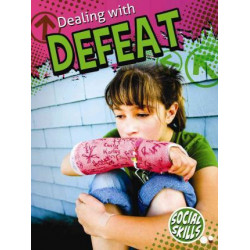 Grades 3-5 ) Dealing with Defeat ( Social Skills