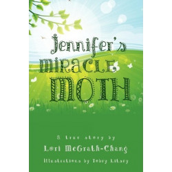 Jennifer's Miracle Moth