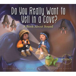 Do You Really Want to Yell in a Cave?