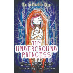 The Underground Princess