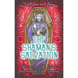 The Shaman's Salvation