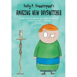 Sully P. Snooferpoot's Amazing New Dayswitcher