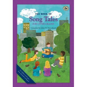 The Book of Song Tales for Upper Grades