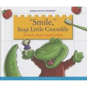 'Smile, ' Says Little Crocodile