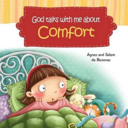 God Talks with Me about Comfort