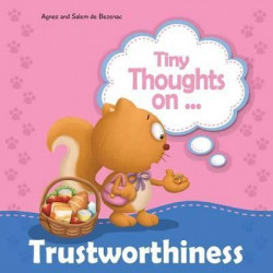 Tiny Thoughts on Trustworthiness