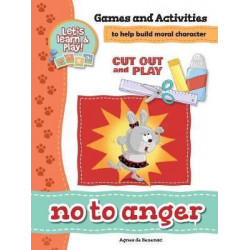 No to Anger - Games and Activities