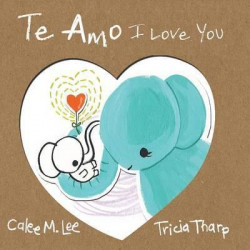 Te Amo / I Love You
