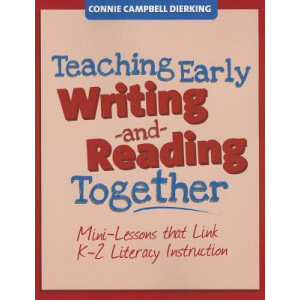 Teaching Early Writing and Reading Together