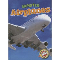 Monster Airplanes