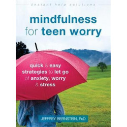 Mindfulness for Teen Worry