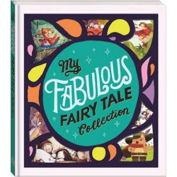 My Fabulous Fairy Tale Collection