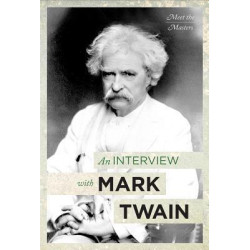 An Interview with Mark Twain