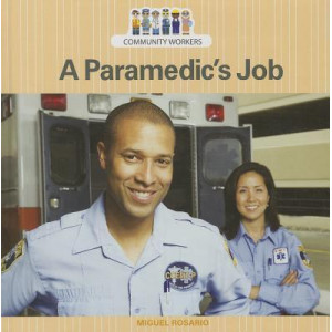 A Paramedic's Job