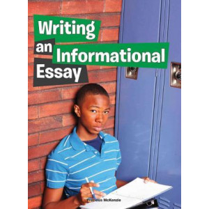 Writing an Informational Essay