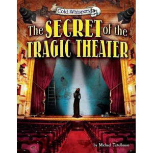 The Secret of the Tragic Theater