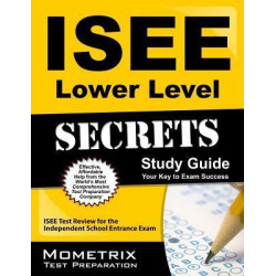 ISEE Lower Level Secrets Study Guide