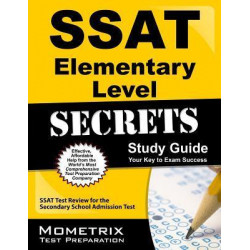 SSAT Elementary Level Secrets Study Guide
