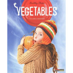 Healthy Plates: Vegetables