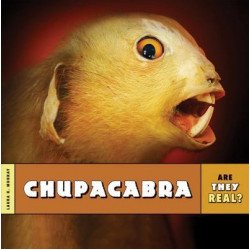 Are They Real?: Chupacabra
