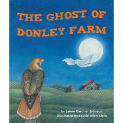 The Ghost of Donley Farm