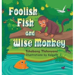 Foolish Fish and Wise Monkey