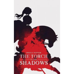 The Torch in the Shadows
